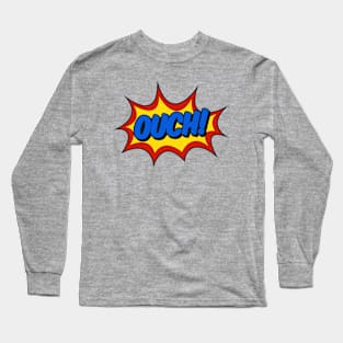 Ouch! Comic Effect Long Sleeve T-Shirt